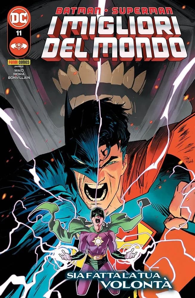 Batman / Superman - I Migliori del Mondo 11 - Sia Fatta la Tua Volontà - Batman / Superman 41 - Panini Comics - Italiano