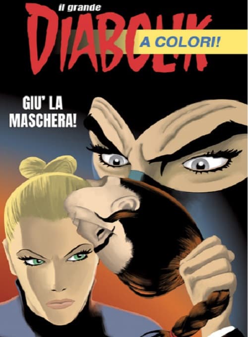 Il Grande Diabolik 3 - 2023 - Giù la Maschera! - Astorina - Italiano