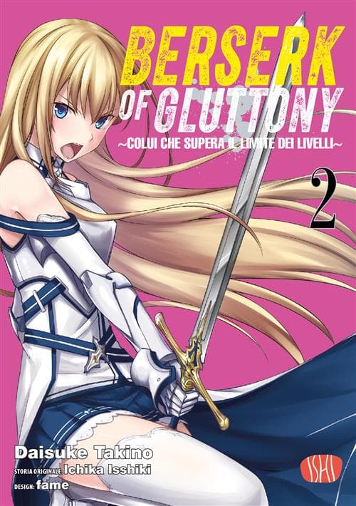 Berserk of Gluttony Vol. 2 - Ishi Publishing - Italiano