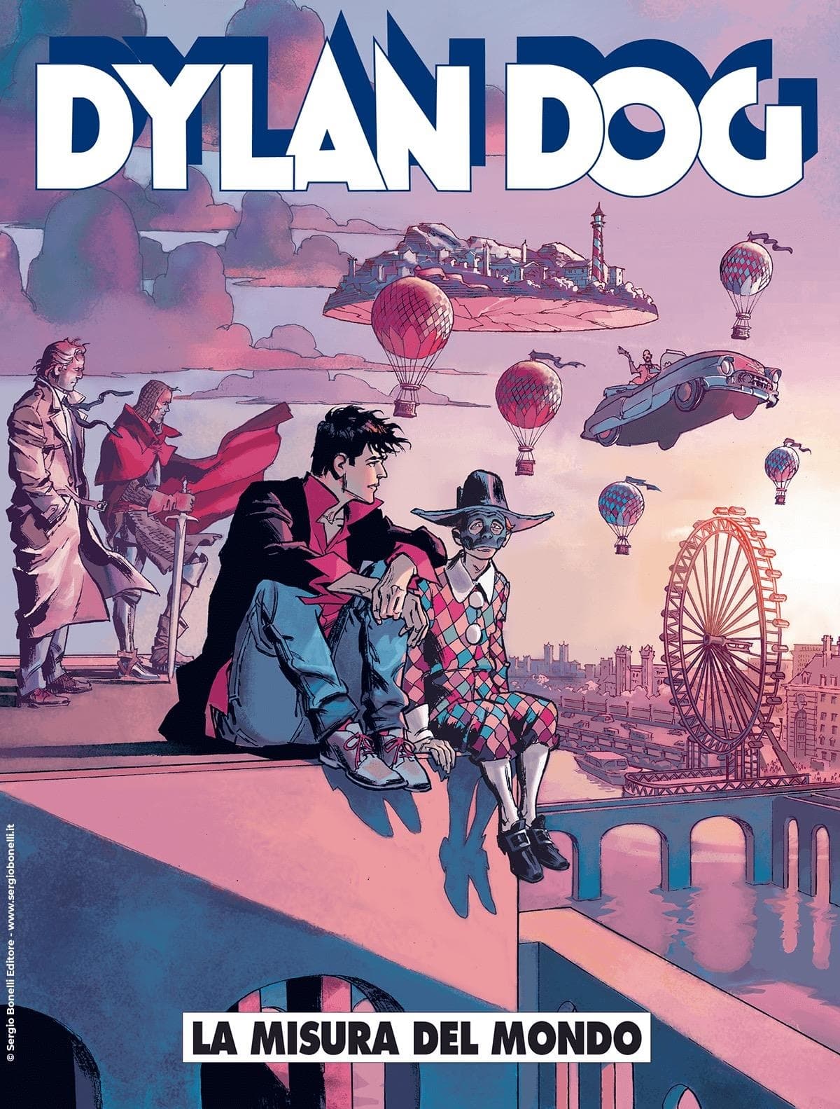 Dylan Dog 449 - La Misura del Mondo - Sergio Bonelli Editore - Italiano