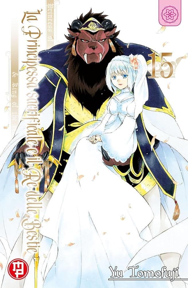 La Principessa Sacrificale e il Re delle Bestie 15 - Deluxe Edition - Collana MX - Magic Press - Italiano