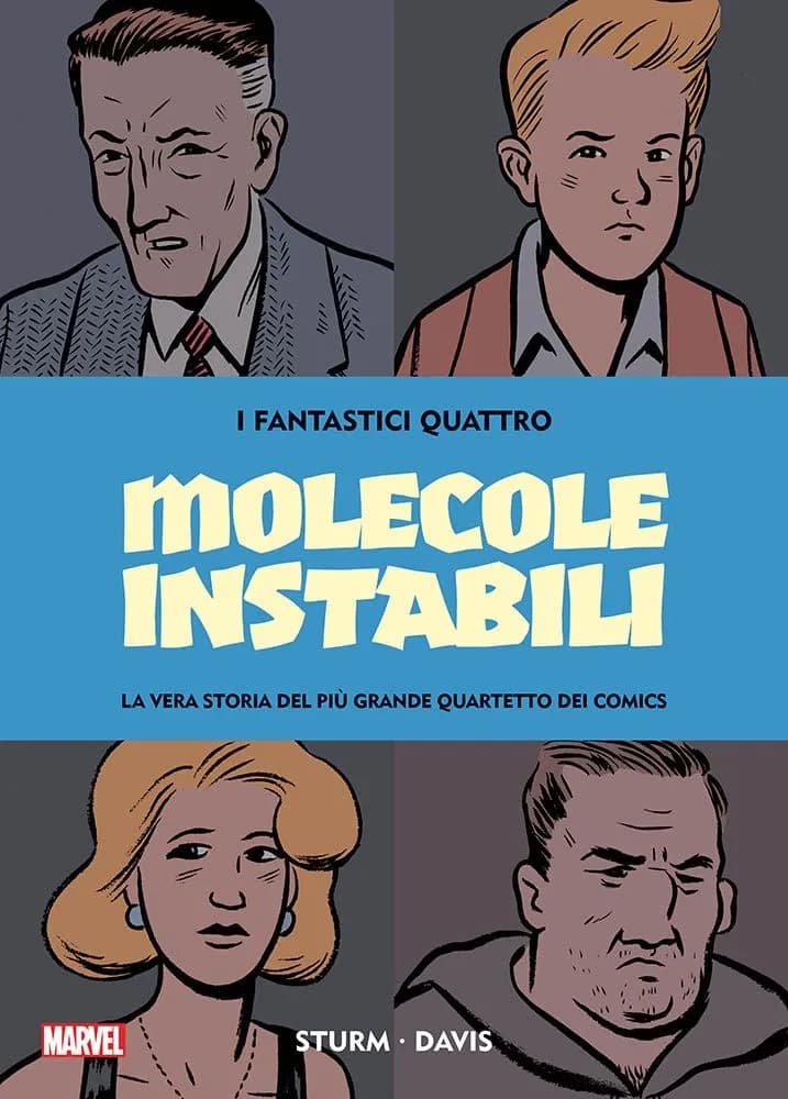 I Fantastici Quattro - Molecole Instabili: La Vera Storia del Più Grande Quartetto dei Comics - Marvel Giants - Panini Comics - Italiano