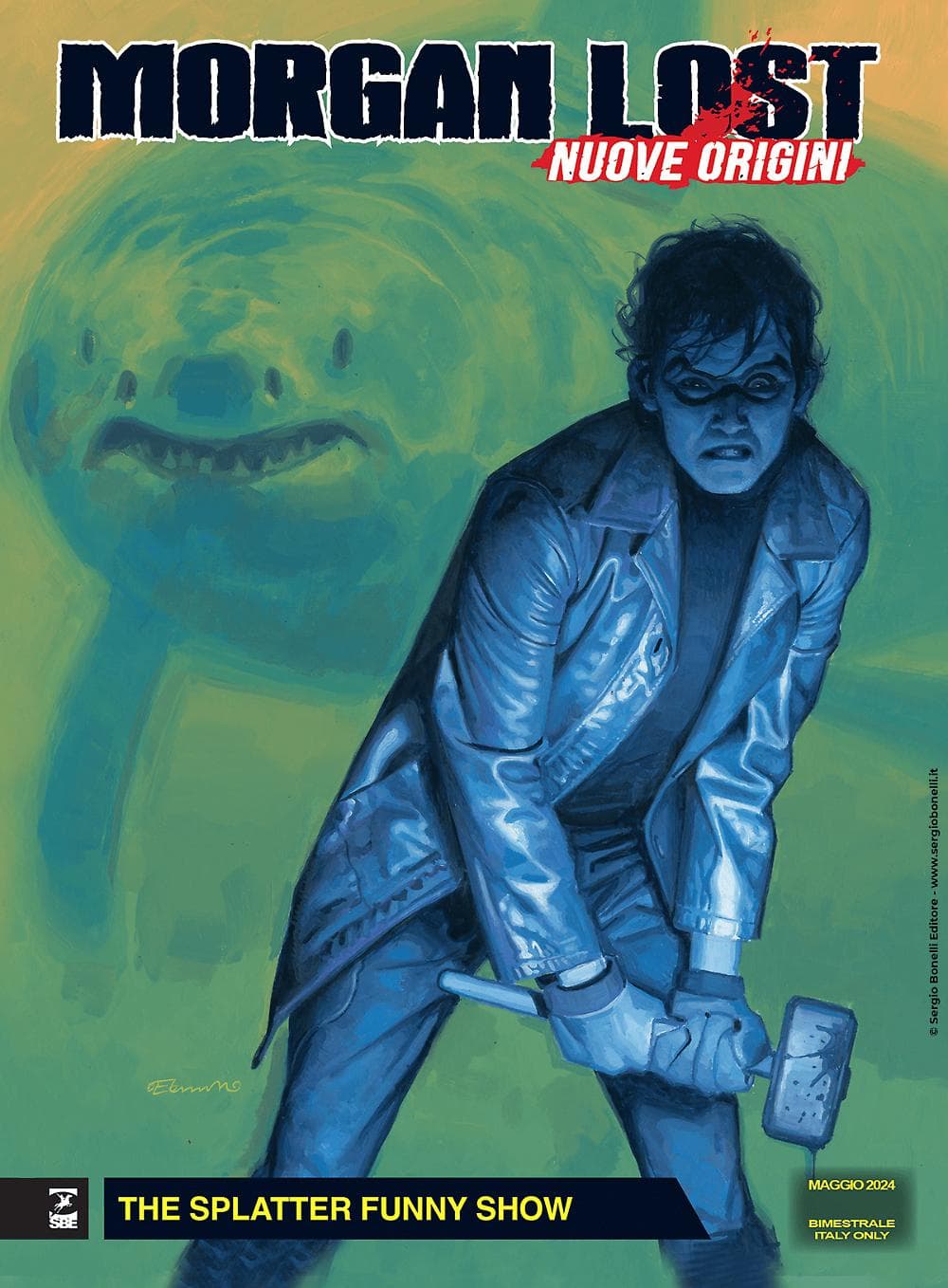 Morgan Lost - Nuove Origini 5 - The Splatter Funny Show - Morgan Lost 73 - Sergio Bonelli Editore - Italiano