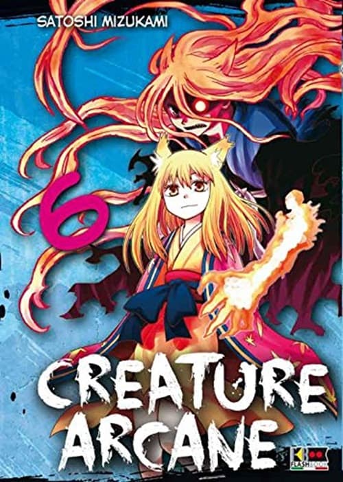 Creature Arcane 6 - Flashbook - Italiano