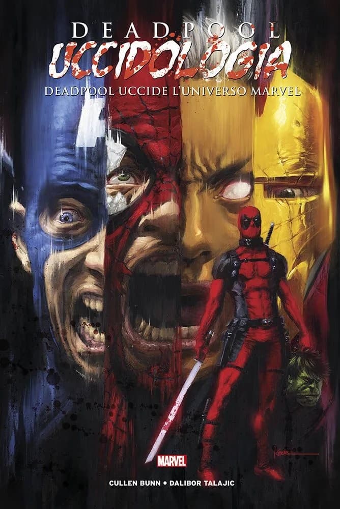 Deadpool - Uccidologia Vol. 1 - Deadpool Uccice l'Universo Marvel - Panini Comics - Italiano