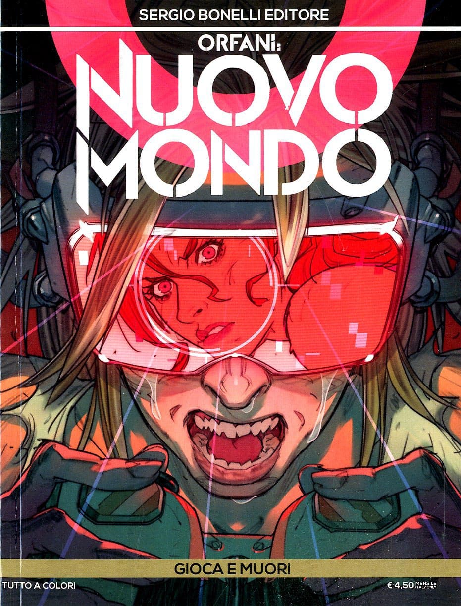 Orfani: Nuovo Mondo 10 - Gioca e Muori - Orfani 34 - Sergio Bonelli Editore - Italiano