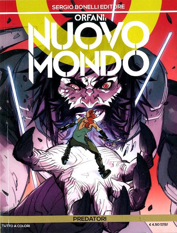 Orfani: Nuovo Mondo 5 - Predatori - Orfani 29 - Sergio Bonelli Editore - Italiano