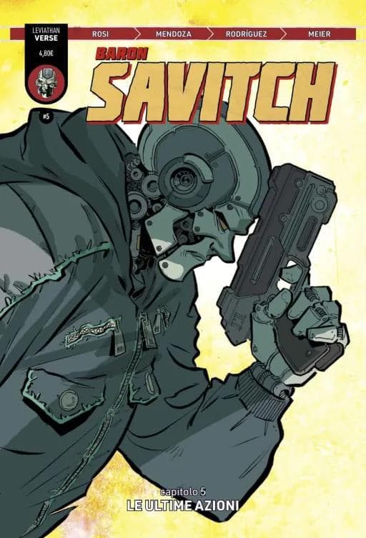 Baron Savitch 5 - Capitolo 5 - Le Ultime Azioni - Leviathan Verse - Leviathan Labs - Italiano