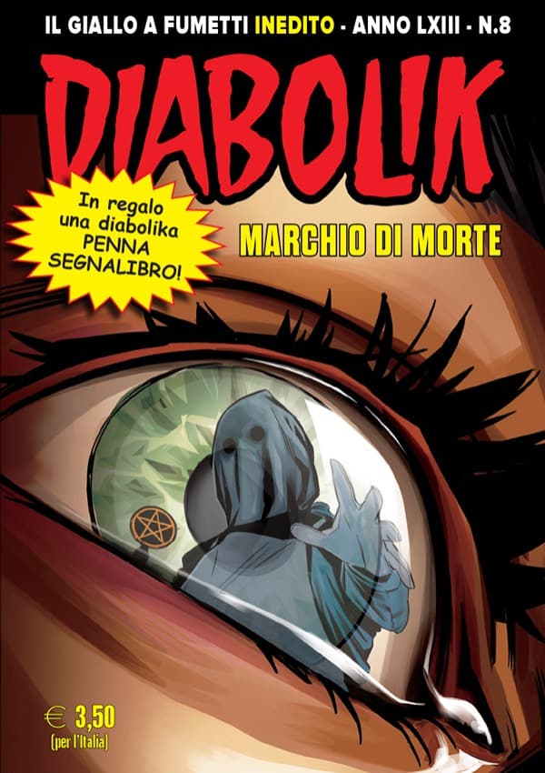 Diabolik Anno LXIII - 8 - Marchio di Morte - Astorina - Italiano