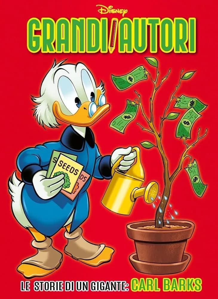 Grandi Autori - Le Storie di un Gigante: Carl Barks - Grandi Autori 104 - Panini Comics - Italiano