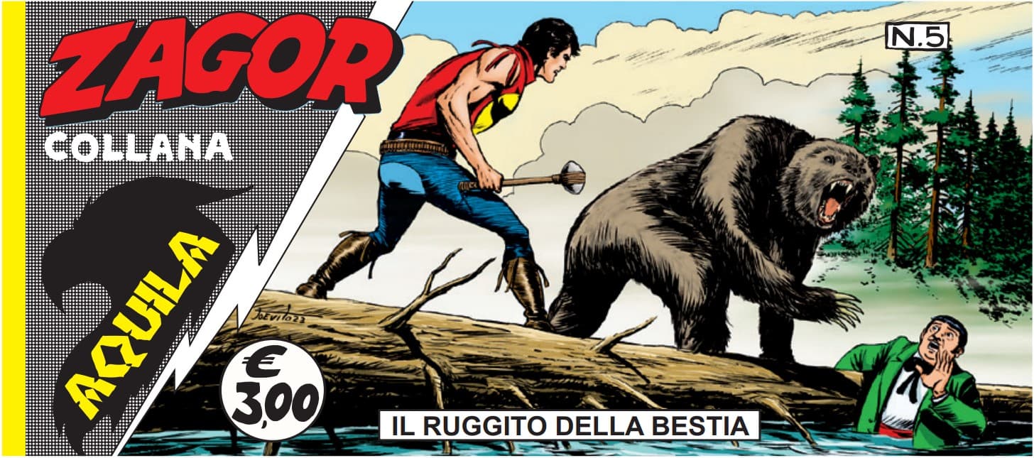Le Strisce di Zagor - Collana Aquila 5 - Il Ruggito della Bestia - Sergio Bonelli Editore - Italiano