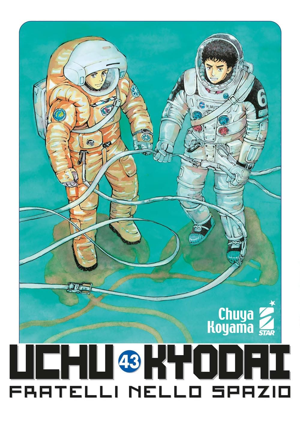 Uchu Kyodai - Fratelli nello Spazio 43 - Must 151 - Edizioni Star Comics - Italiano