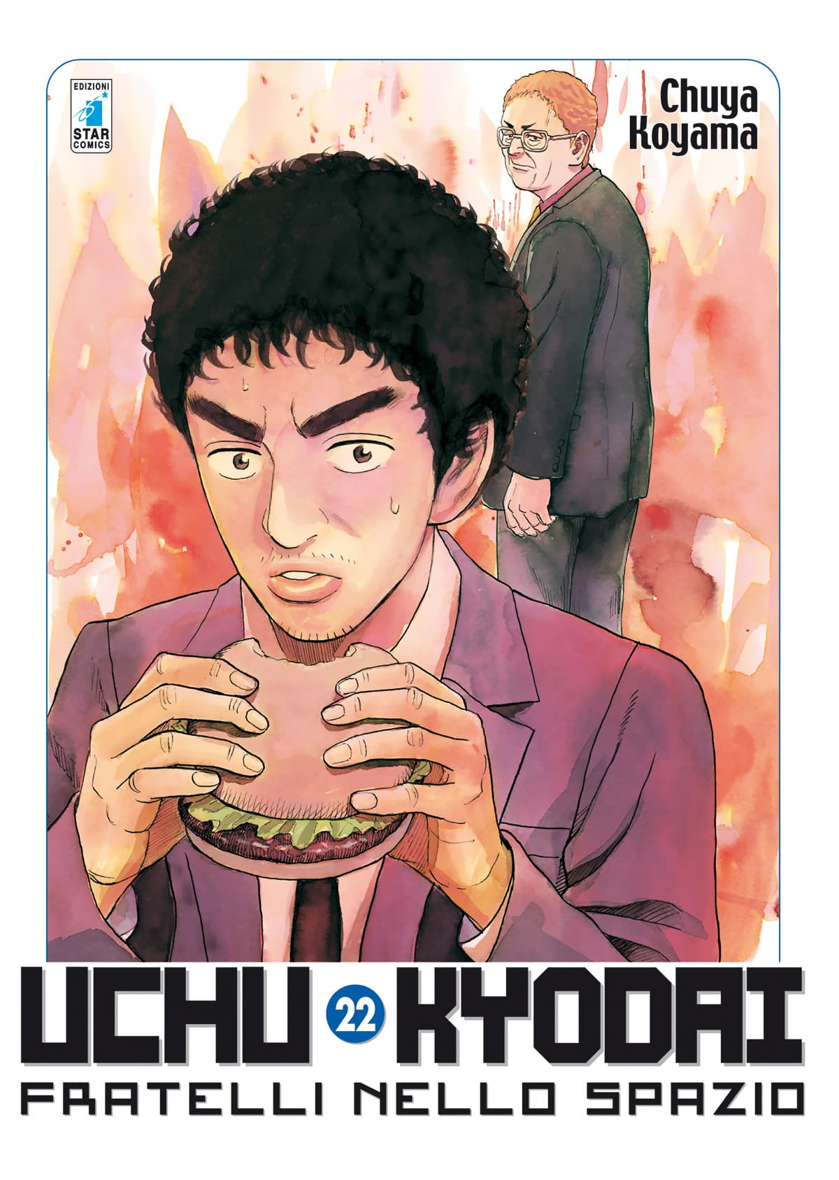 Uchu Kyodai - Fratelli nello Spazio 22 - Edizioni Star Comics - Italiano