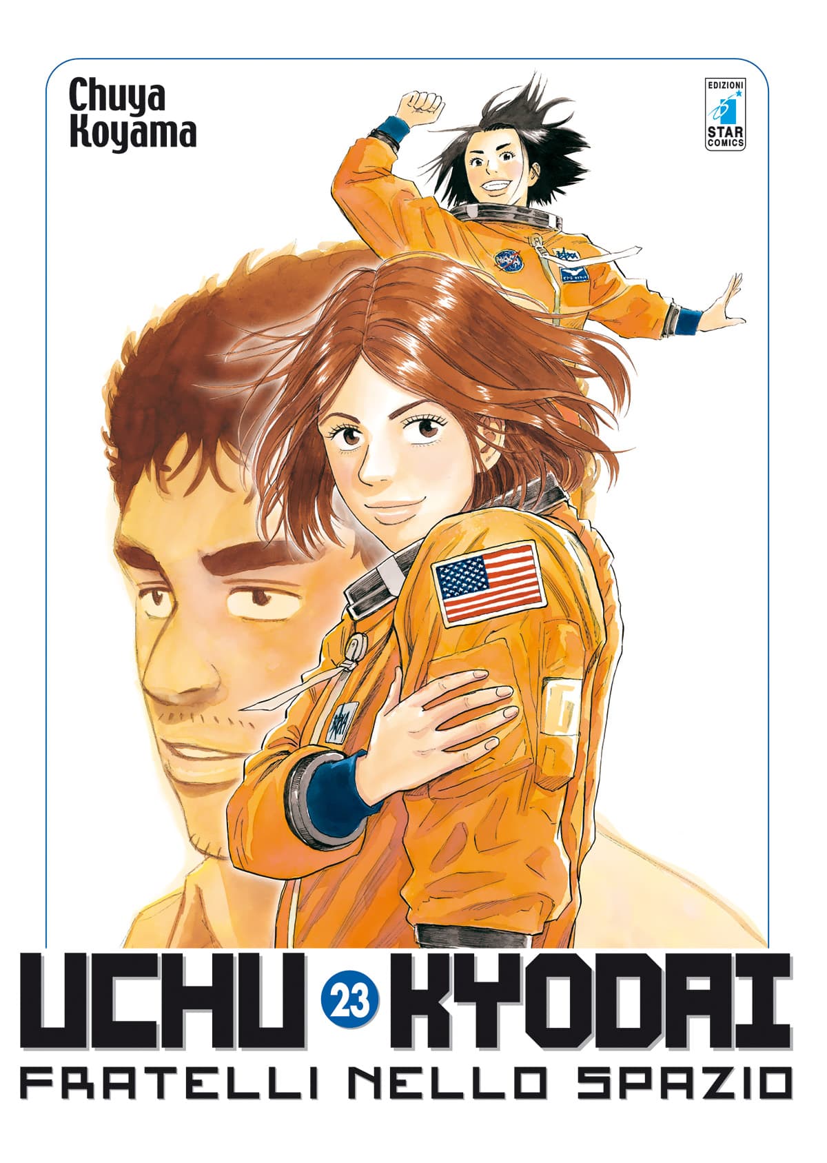 Uchu Kyodai - Fratelli nello Spazio 23 - Edizioni Star Comics - Italiano
