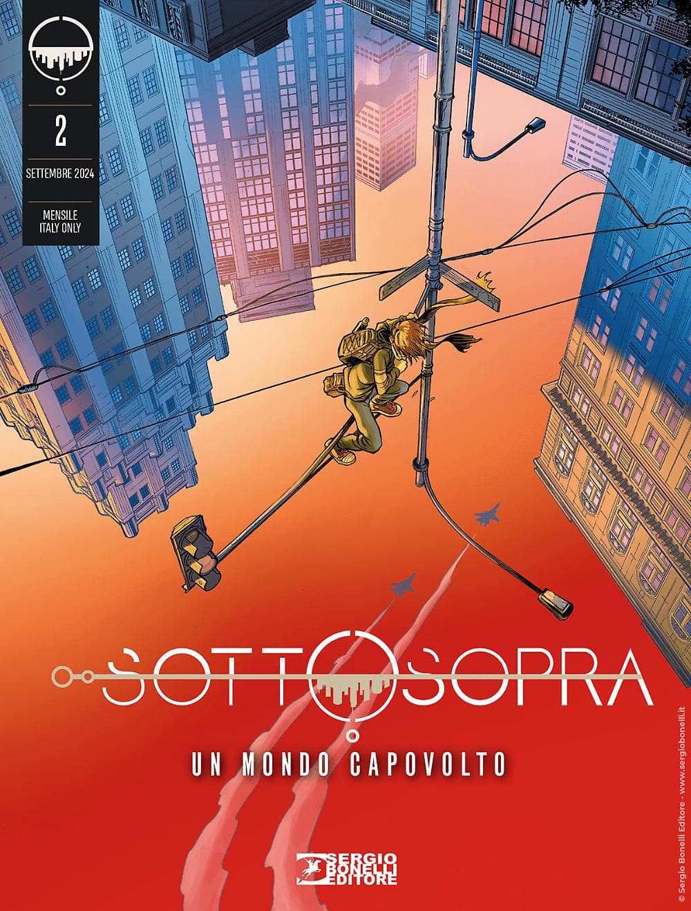 Sottosopra 2 - Un Mondo Capovolto - Sergio Bonelli Editore - Italiano