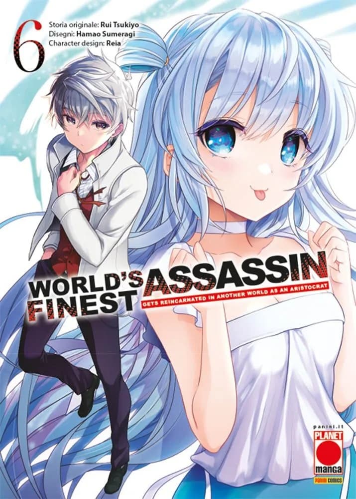 World's Finest Assassin Gets Reincarnated in Another World as an Aristocrat 6 - Panini Comics - Italiano