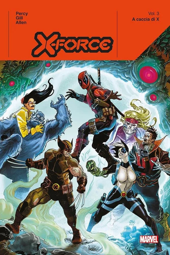 X-Force Vol. 3 - A Caccia di X - Marvel Deluxe - Panini Comics - Italiano