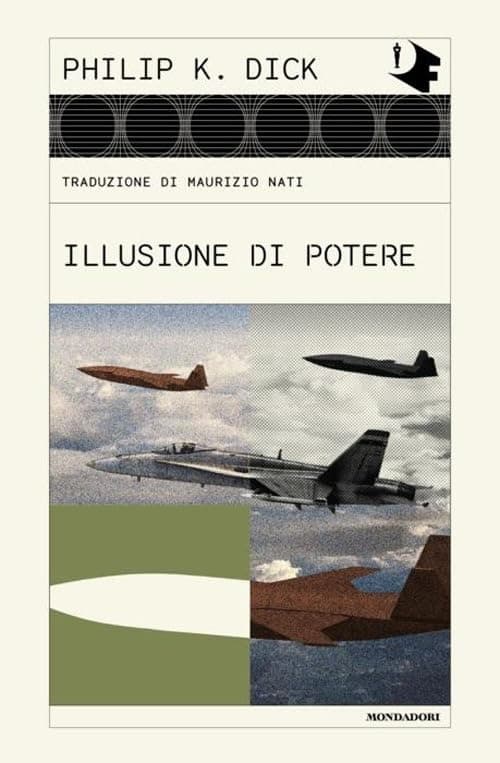 Illusione di Potere - Oscar Moderni - Mondadori - Italiano