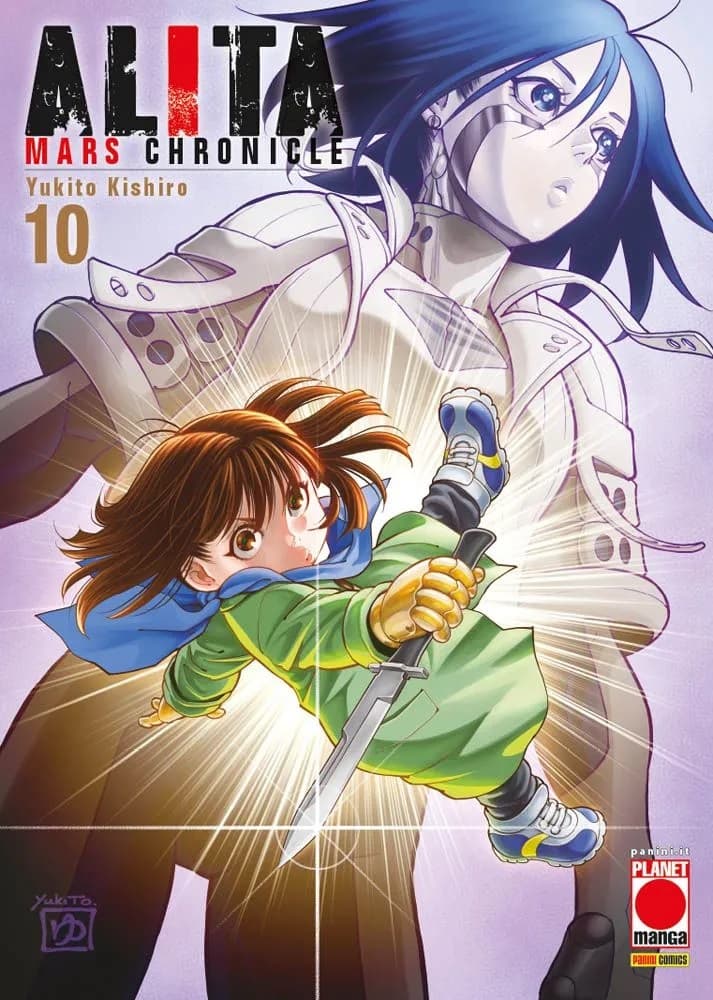 Alita Mars Chronicle 10 - Panini Comics - Italiano