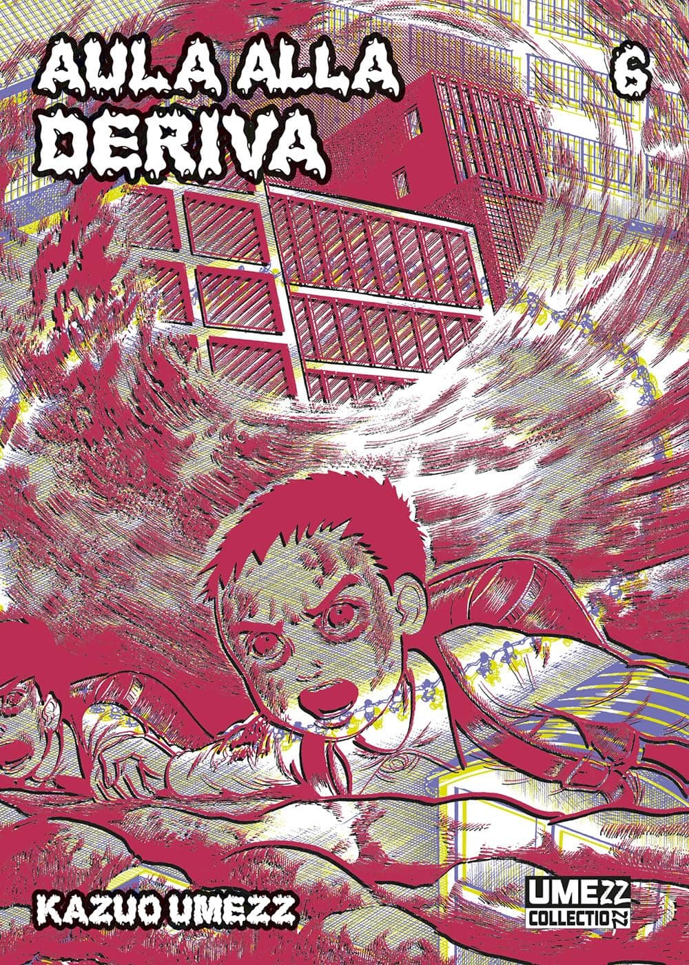 Aula alla Deriva 6 - Umami Label 2 - Edizioni Star Comics - Italiano