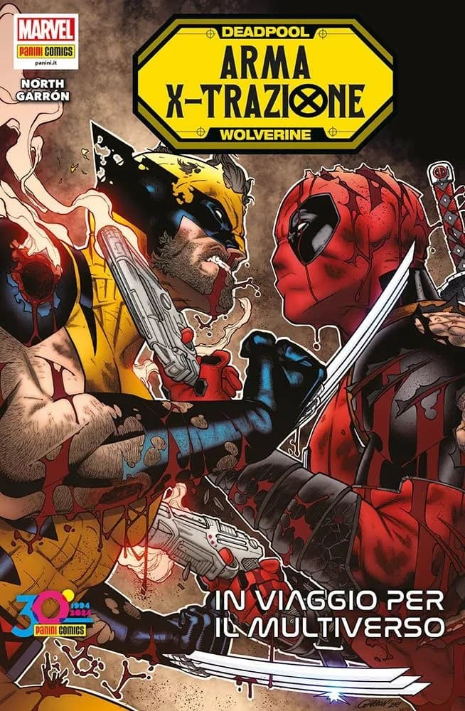 Deadpool e Wolverine - Arma X-Trazione - Panini Comics - Italiano