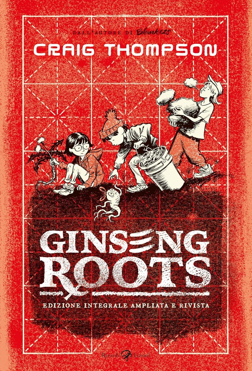 Ginseng Roots - Edizione Integrale Ampliata e Rivista - Rizzoli Lizard - Italiano
