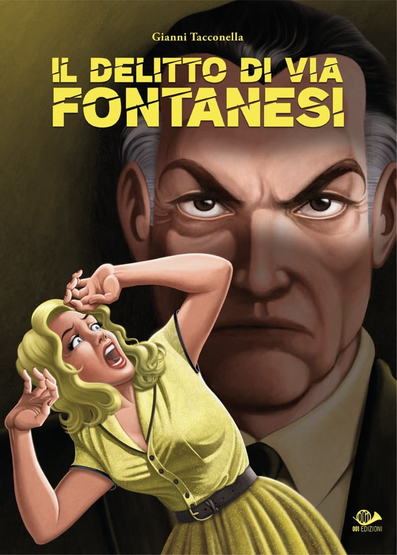 Il Delitto di Via Fontanesi - 001 Edizioni - Italiano