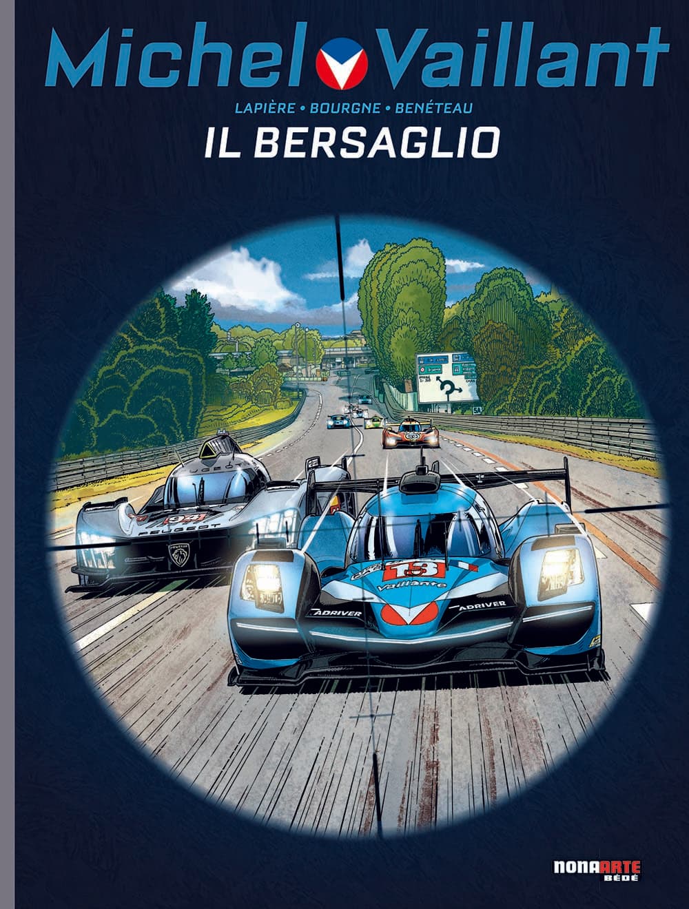 Michel Vaillant Vol. 12 - Il Bersaglio - Nona Arte - Editoriale Cosmo - Italiano