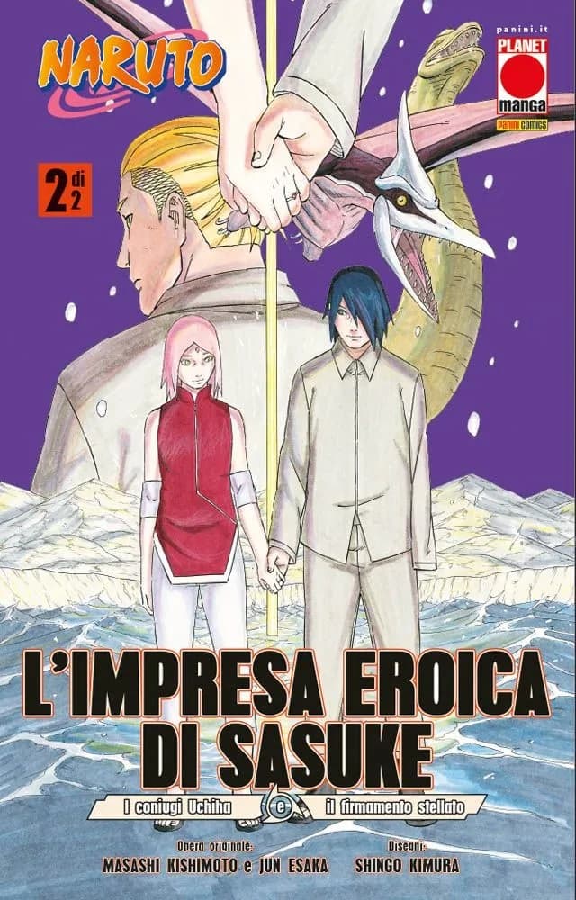 Naruto - L'Impresa Eroica di Sasuke Vol. 2 - I Coniugi Uchiha e il Firmamento Stellato - Planet Manga 149 - Panini Comics - Italiano