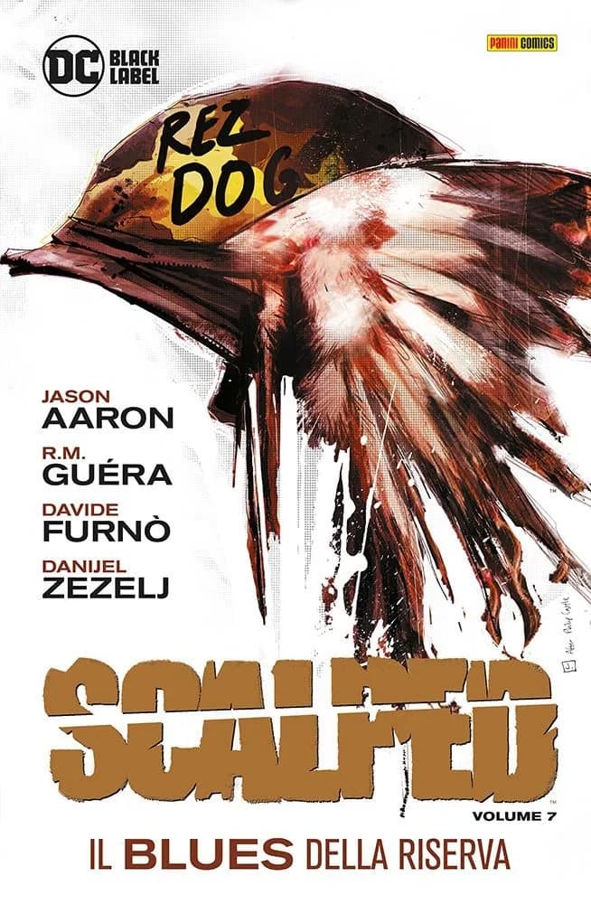 Scalped Vol. 7 - Il Blues della Riserva - DC Black Label Hits - Panini Comics - Italiano