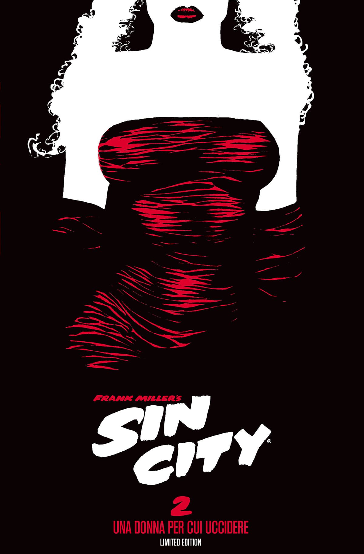 Sin City Vol. 2 - Una Donna per Cui Uccidere - Limited Edition - Astra - Classical US 3 - Edizioni Star Comics - Italiano
