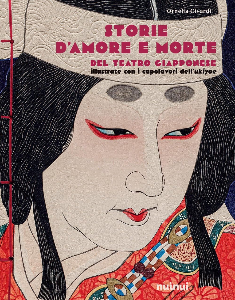 Storie d'Amore e Morte del Teatro Giapponese - NuiNui - Italiano