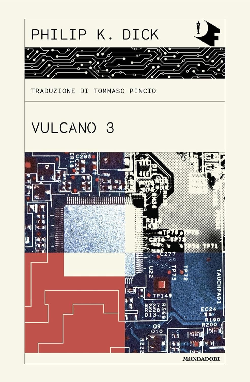Vulcano 3 - Oscar Moderni - Mondadori - Italiano