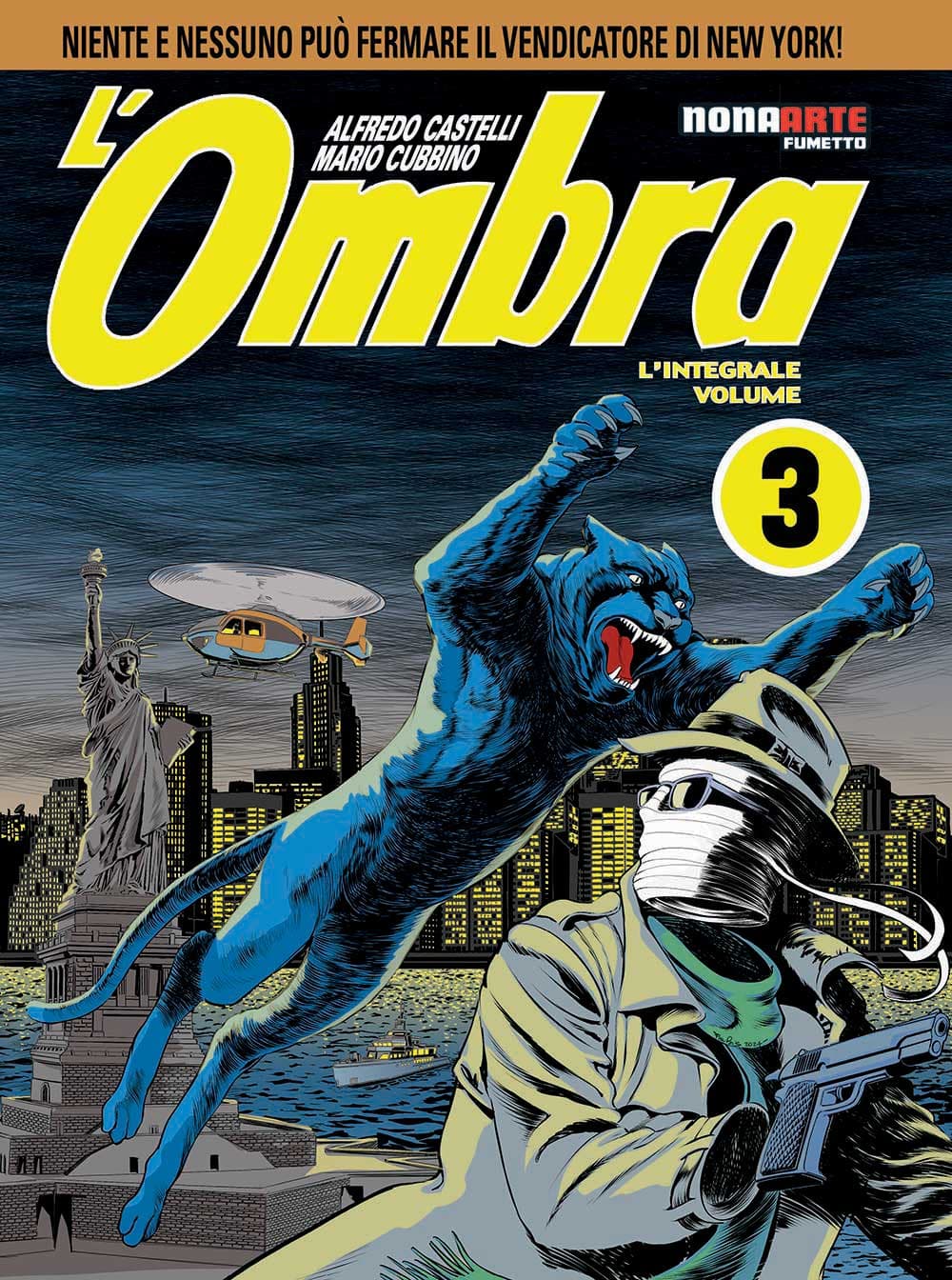 L'Ombra - L'Integrale Vol. 3 - Nona Arte - Editoriale Cosmo - Italiano