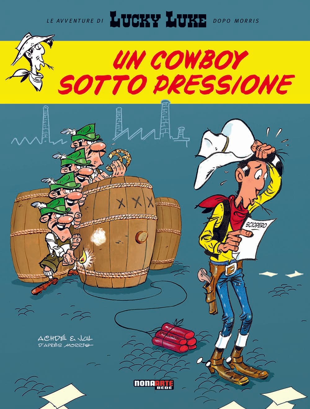 Lucky Luke - Un Cowboy Sotto Pressione - Nona Arte - Editoriale Cosmo - Italiano