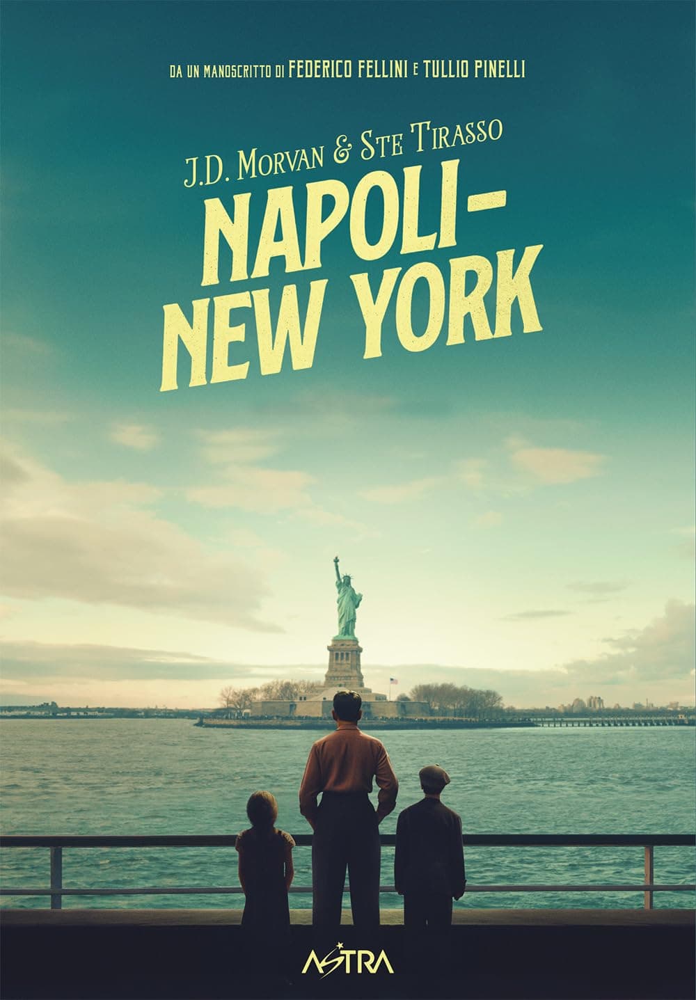 Napoli - New York - Movie Variant - Astra - Edizioni Star Comics - Italiano