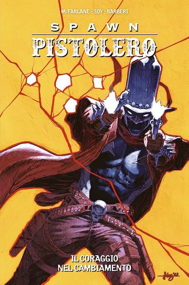 Spawn Pistolero Vol. 5 - Il Coraggio nel Cambiamento - Panini Comics - Italiano