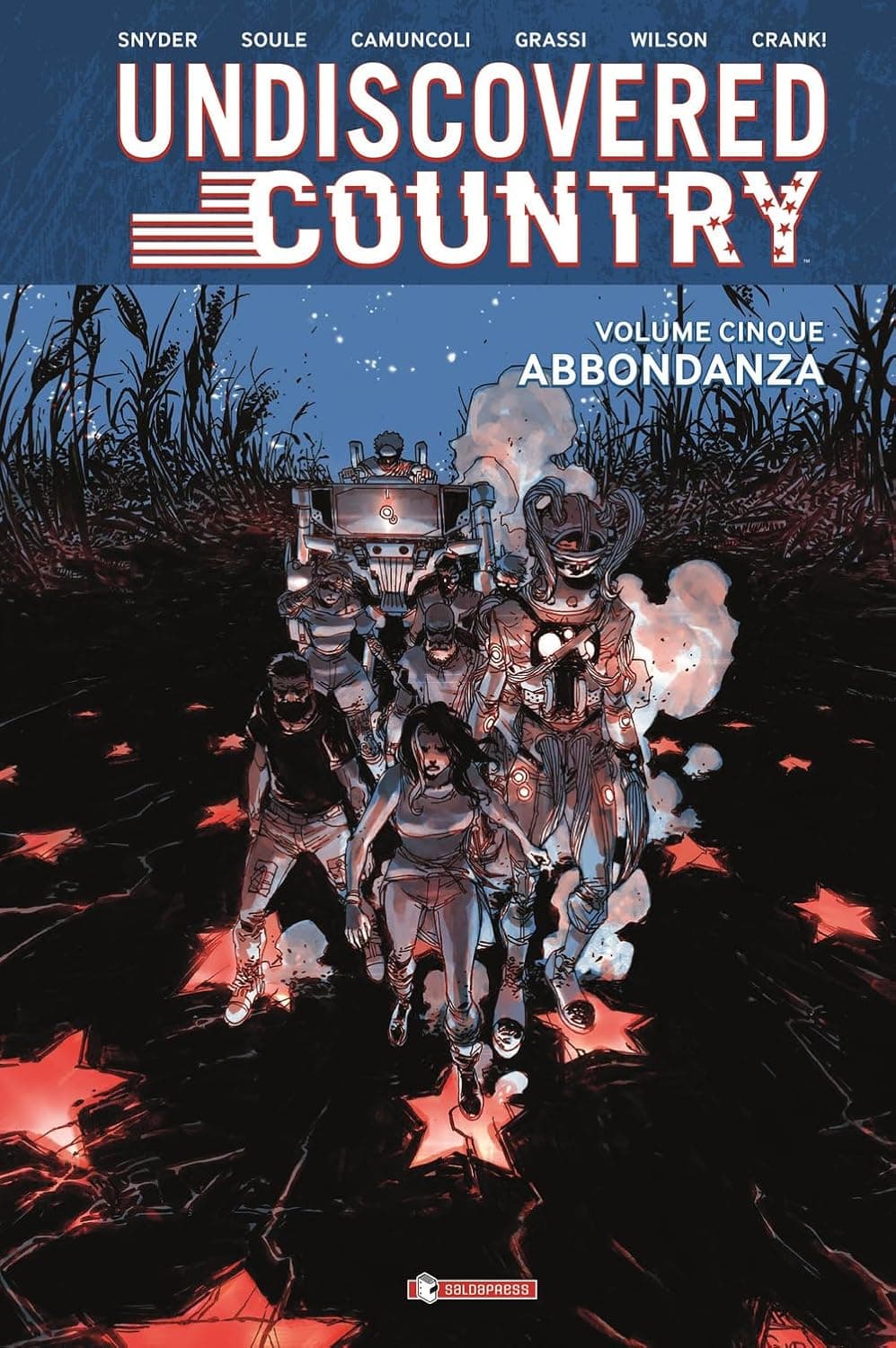 Undiscovered Country Vol. 5 - Abbondanza - Saldapress - Italiano