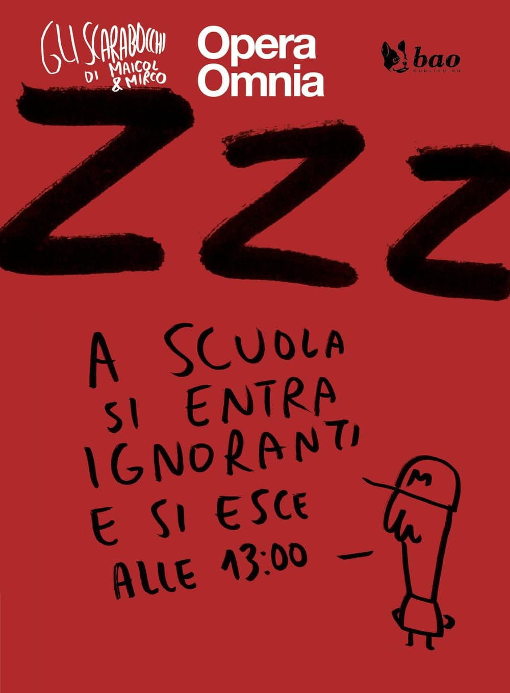 Gli Scarabocchi di Maicol & Mirco - Zzz - Bao Publishing - Italiano