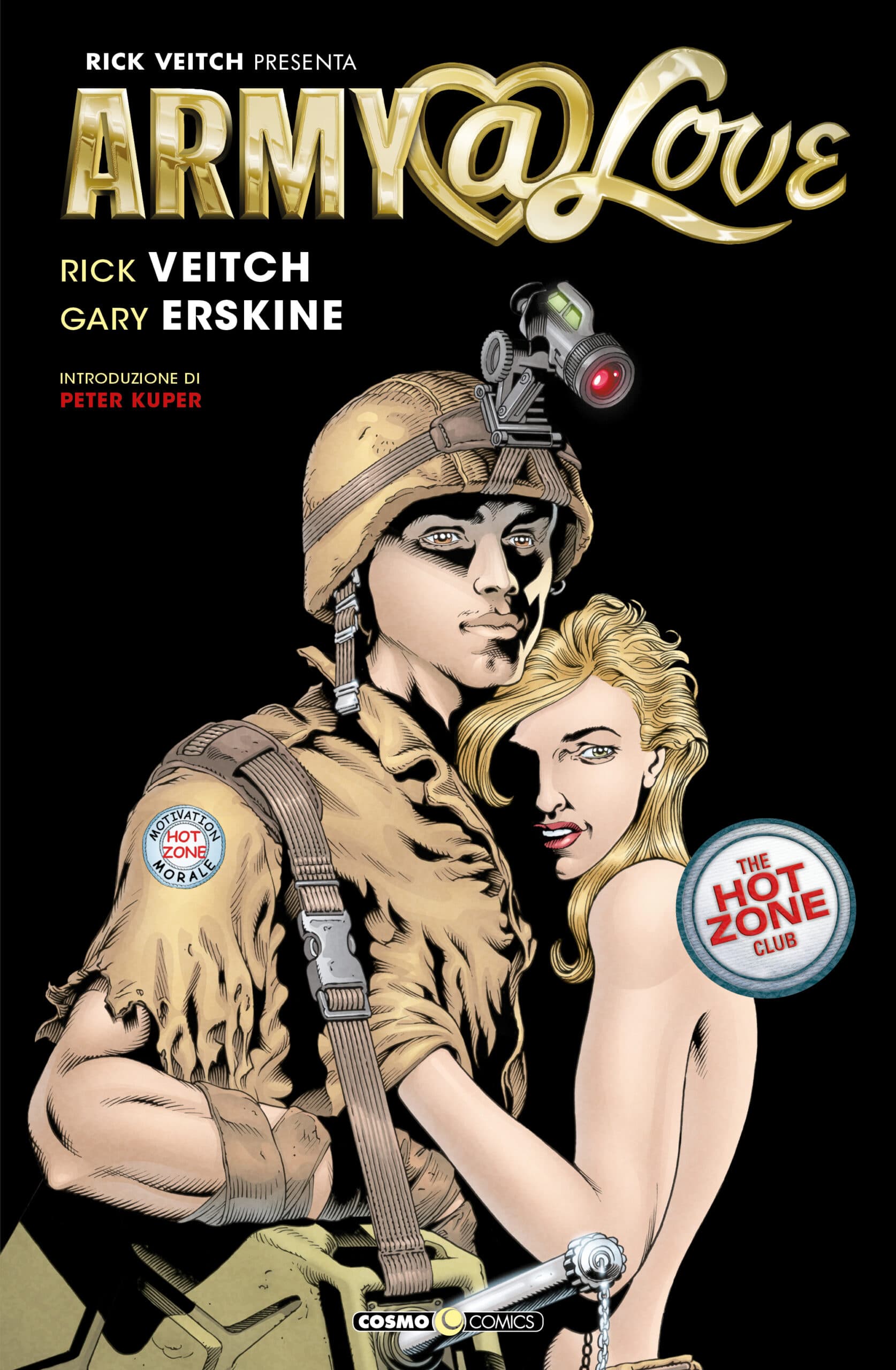 Rick Veitch Presenta - Army @ Love: The Hot Zone Club - Cosmo Comics 182 - Editoriale Cosmo - Italiano