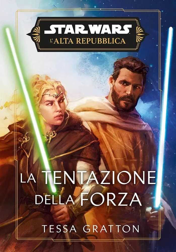 Star Wars Romanzi L'Alta Repubblica - La Tentazione della Forza - Panini Comics - Italiano
