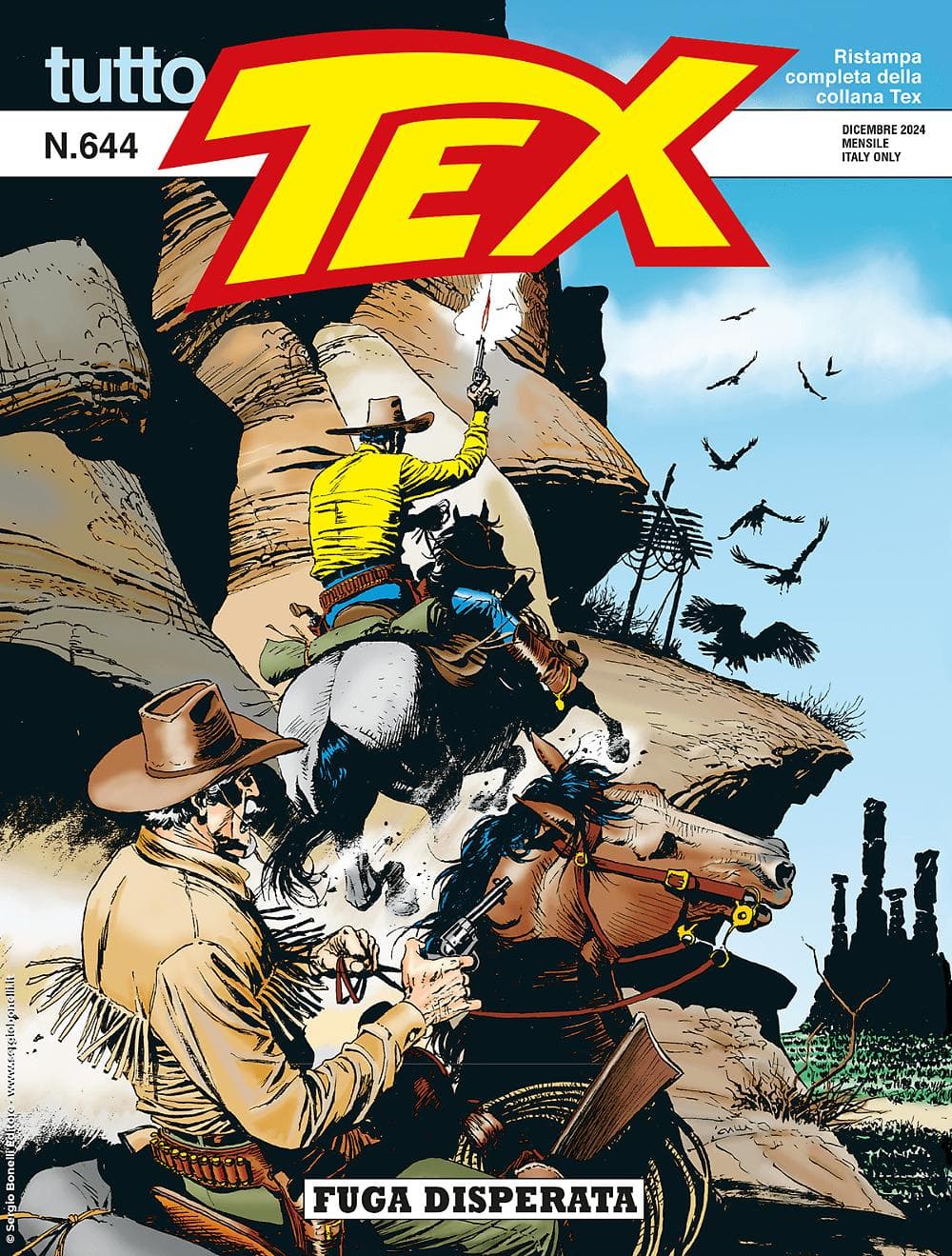 Tutto Tex 644 - Fuga Disperata - Sergio Bonelli Editore - Italiano