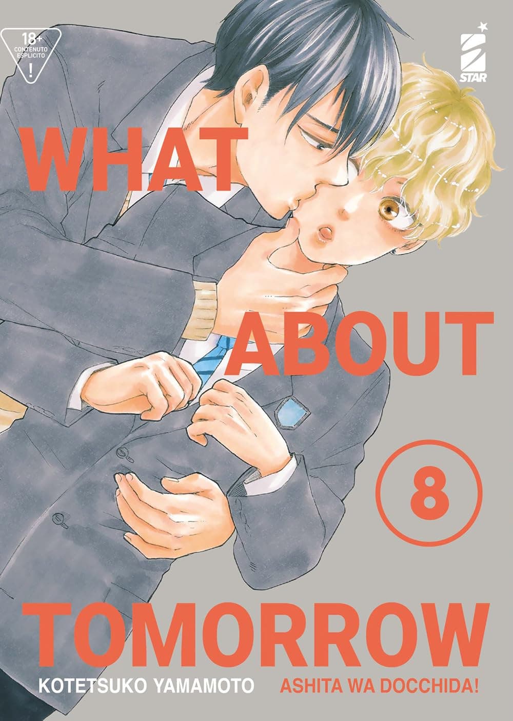 What About Tomorrow - Ashita wa Docchida! 8 - Queer Label 7 - Edizioni Star Comics - Italiano