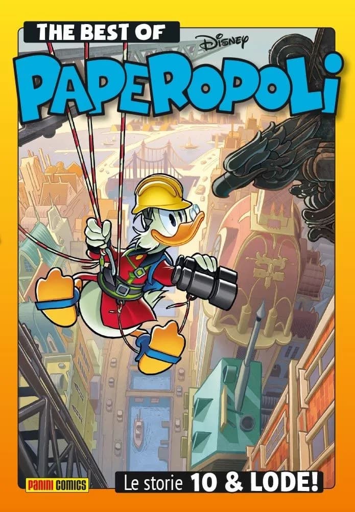 Best of Paperopoli - Le Storie 10 & Lode! - Disney Compilation 43 - Panini Comics - Italiano