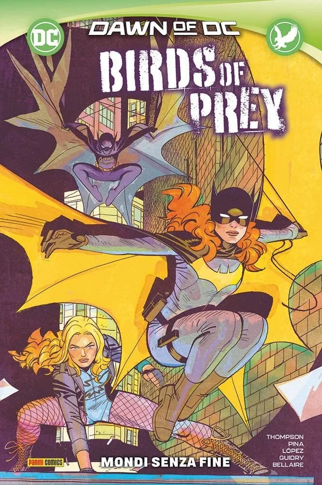 Birds of Prey Vol. 2 - Mondi Senza Fine - DC Comics Collection - Panini Comics - Italiano