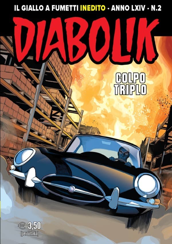 Diabolik Anno LXIV - 2 - Colpo Triplo - Astorina - Italiano