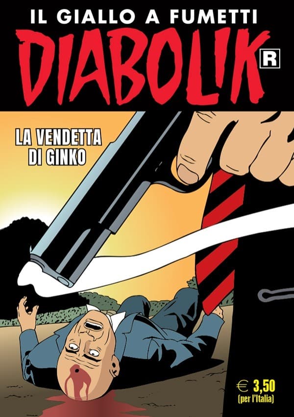 Diabolik Ristampa 763 - La Vendetta di Ginko - Anno XLIX - Astorina - Italiano
