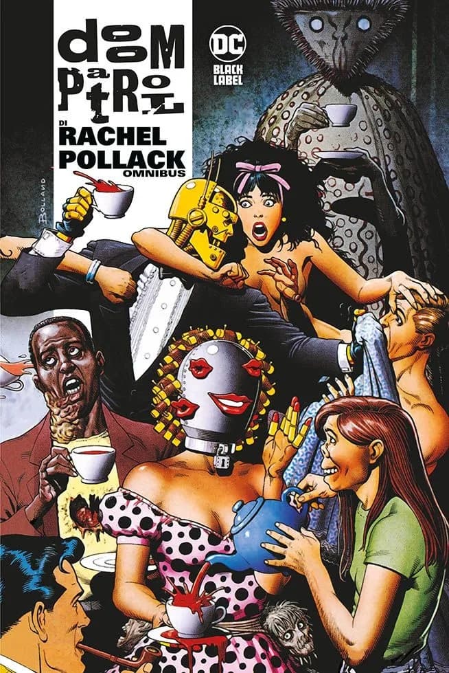 Doom Patrol di Rachel Pollack - DC Black Label Omnibus - Panini Comics - Italiano