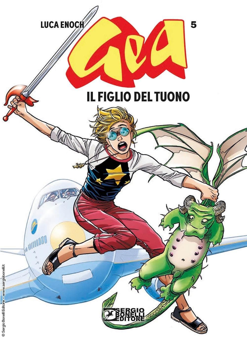 Gea Vol. 5 - Il Figlio del Tuono - Sergio Bonelli Editore - Italiano
