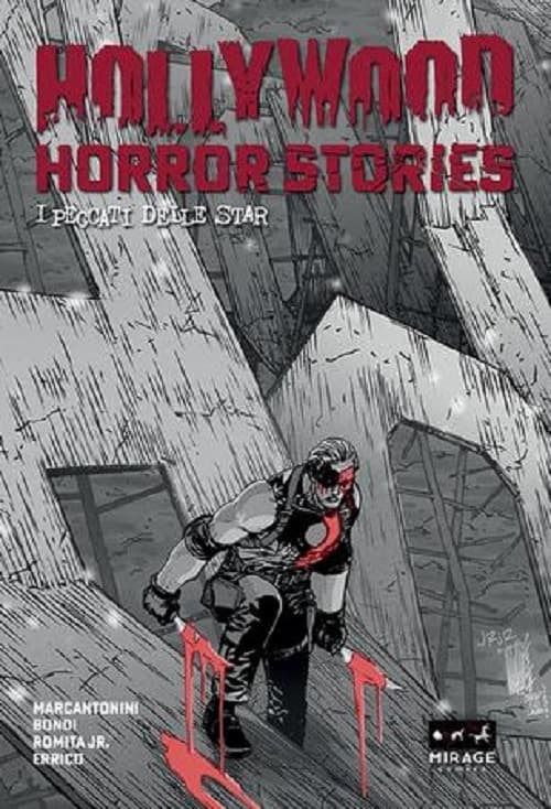 Hollywood Horror Stories - I Peccati delle Star - Variant - Mirage Comics - Italiano